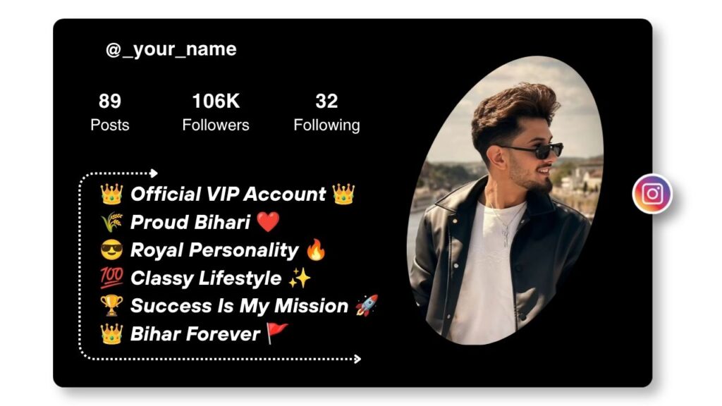 Bihari Instagram VIP Bios