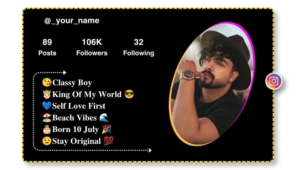 Bio for Instagram for boy Stylish