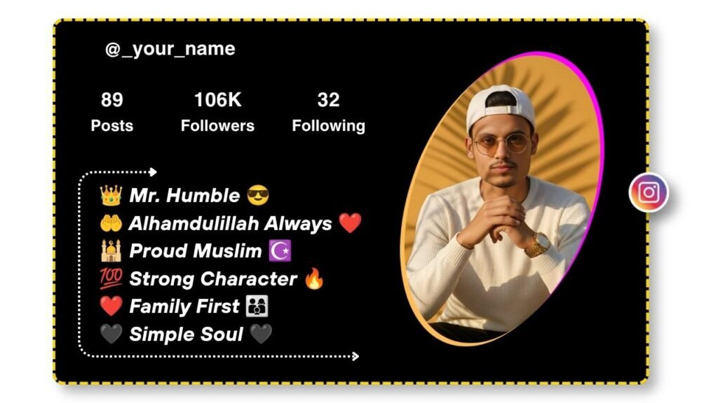 Instagram Bio For Boys Muslim